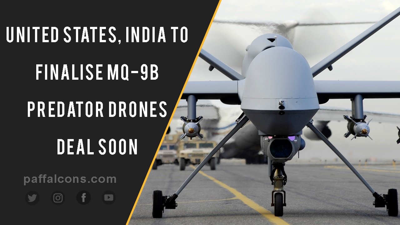 United States India To Finalise MQ 9B Predator Drones Deal Soon PAF