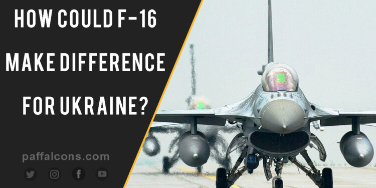How could F-16s make difference for Ukraine?