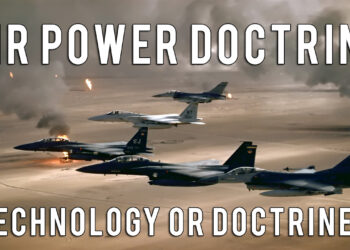 Air Power in Modern Warfare | Technology or Doctrine, What comes first?