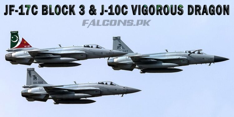 JF-17C BLOCK 3 & J-10C VIGOROUS DRAGON Formation Flypast over ISLAMABAD