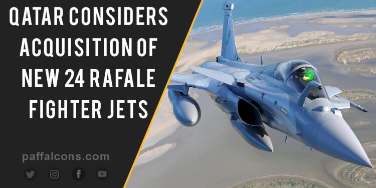 Qatar Emiri Air Force considers new order for 24 Rafale fighter jets