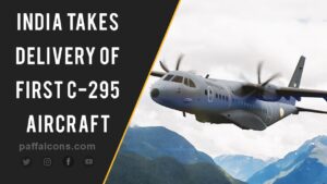 India takes delivery of first C-295 aircraft from Airbus in Spain