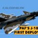 PAF's J-10C jets First deployment in Air Exercise with China