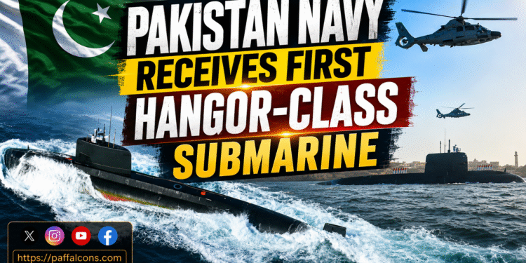 Pakistan's First Hangor-Class Submarine: Capabilities, Features, and Strategic Impact